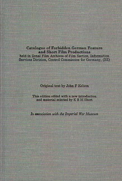 Catalogue of Forbidden German Feature and Short Film Productions