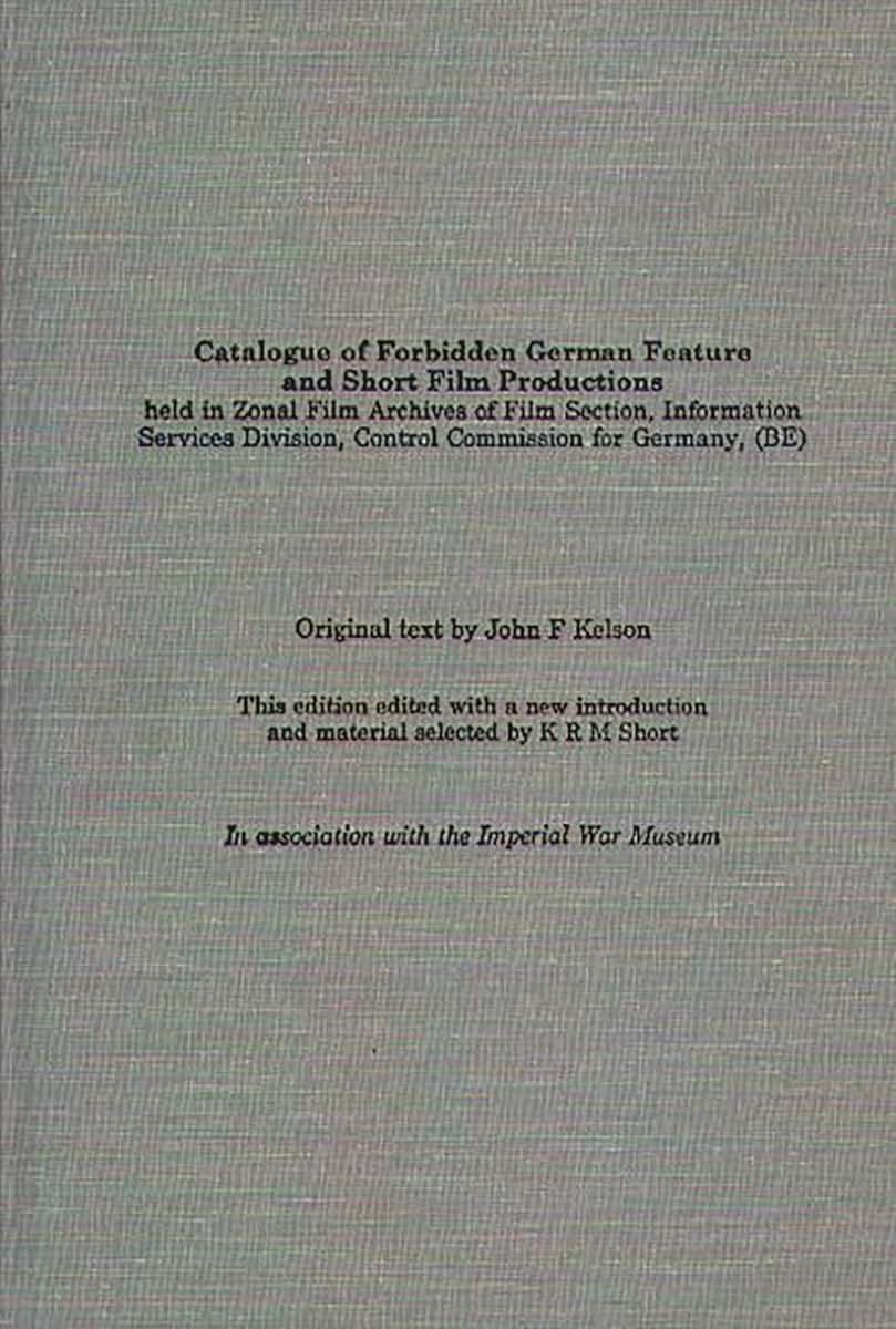 Catalogue of Forbidden German Feature and Short Film Productions