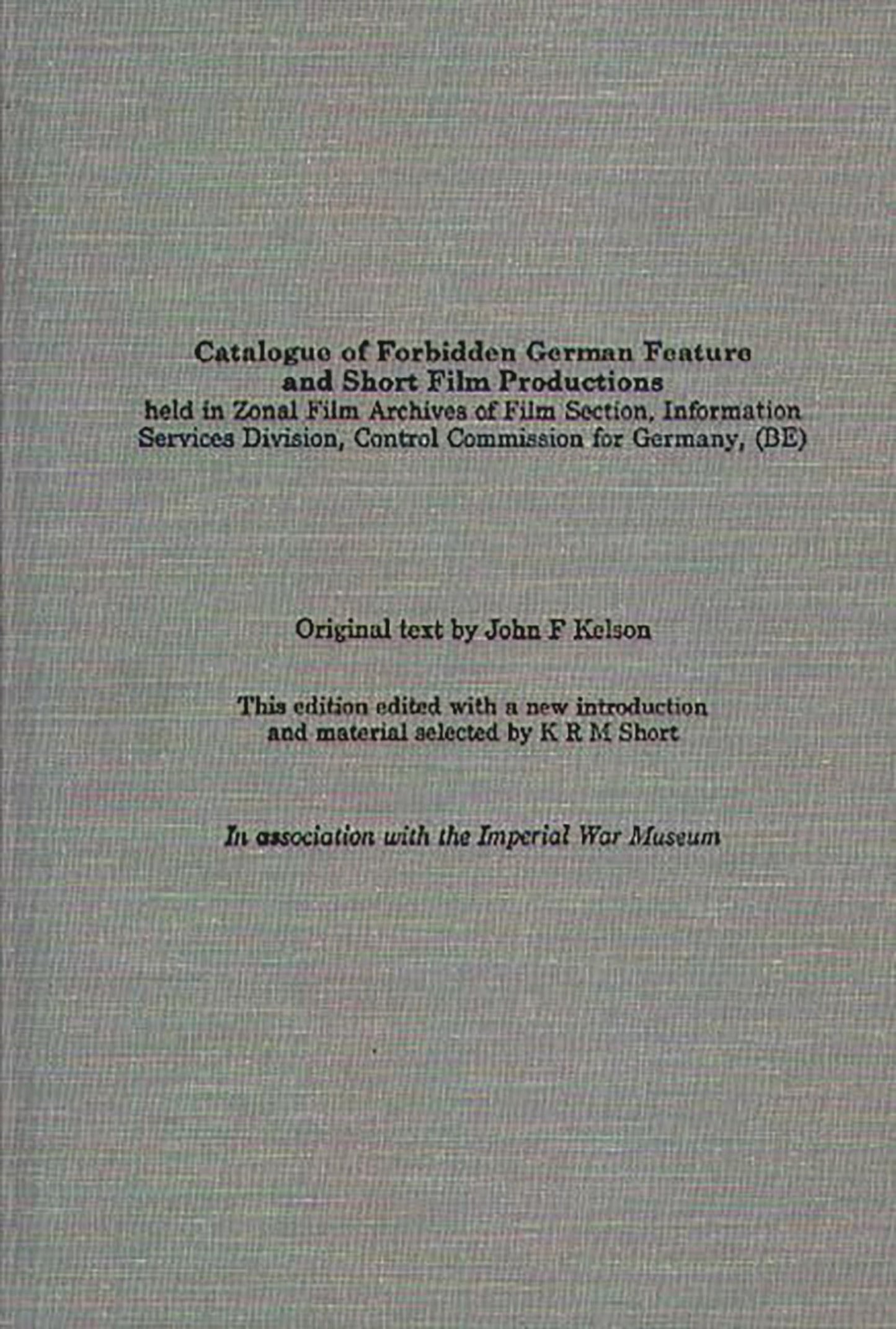 Catalogue of Forbidden German Feature and Short Film Productions