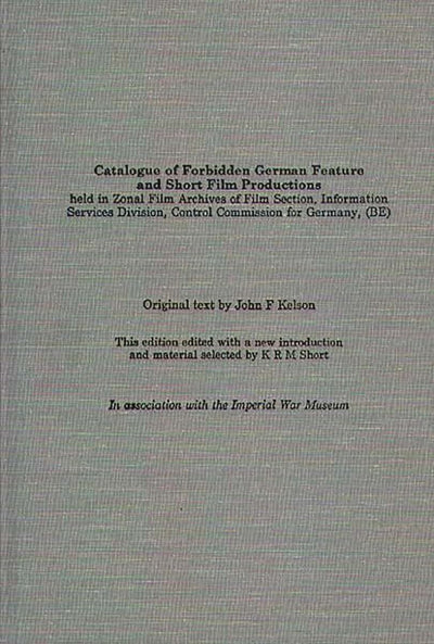 Catalogue of Forbidden German Feature and Short Film Productions