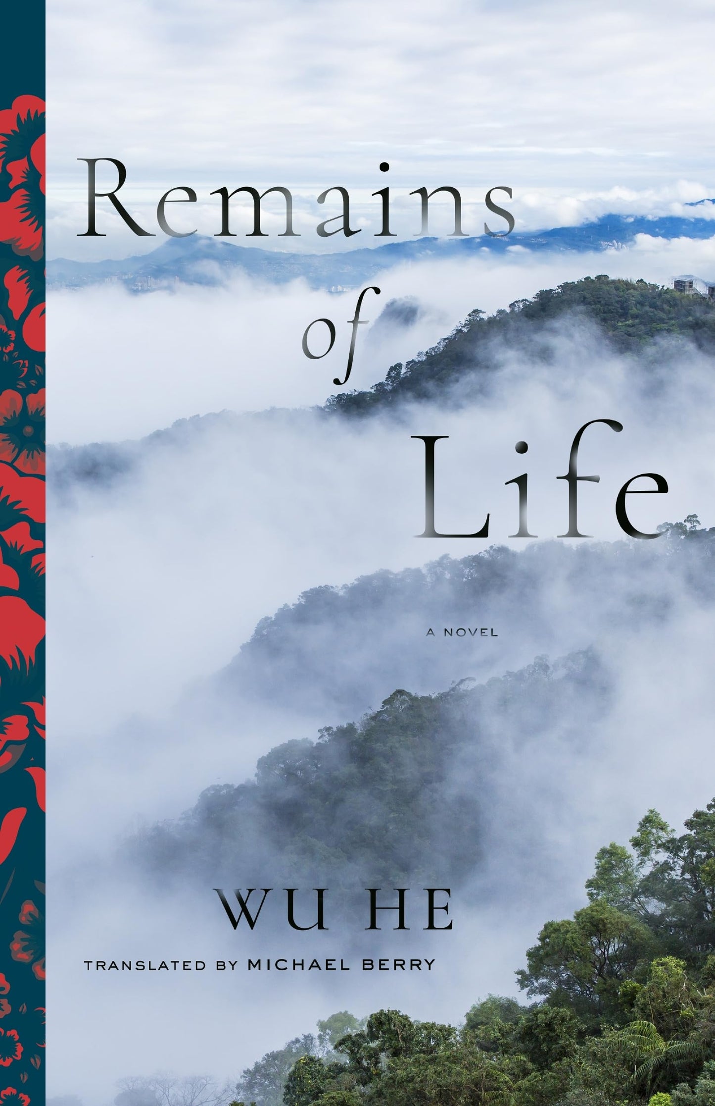 Remains of Life: A Novel (Modern Chinese Literature from Taiwan)