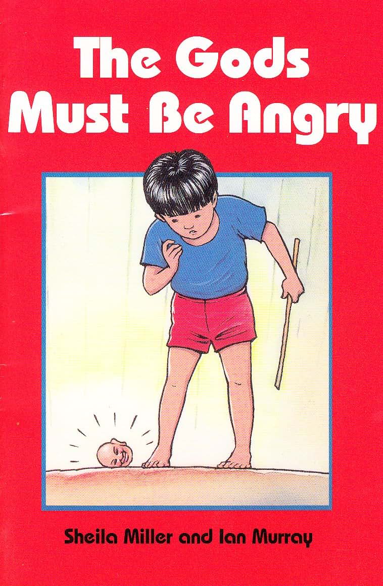 The Gods Must Be Angry