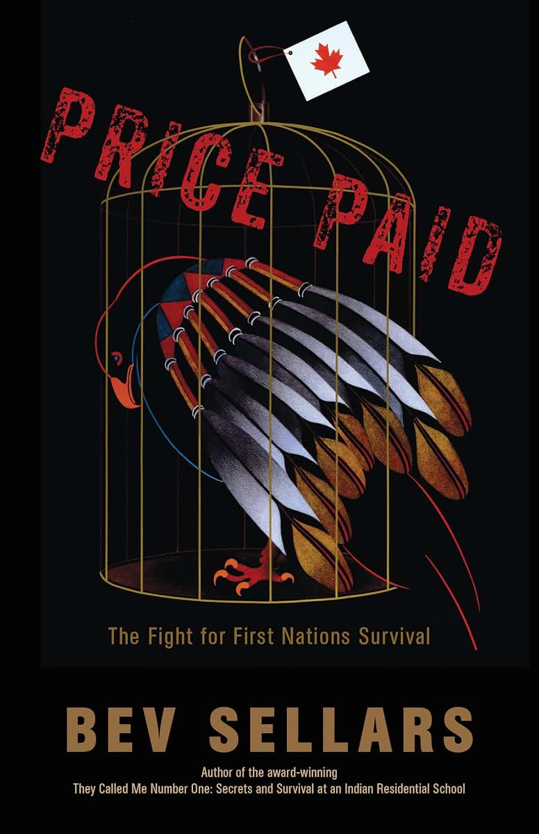Price Paid: The Fight for First Nations Survival