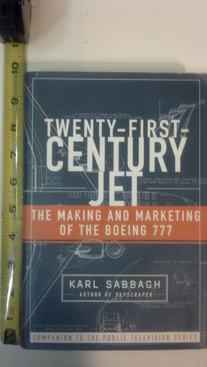 Twenty-First-Century Jet: The Making and Marketing of the Bo