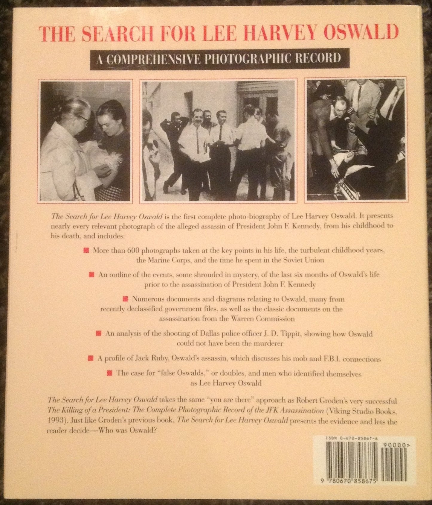The Search for Lee Harvey Oswald: A Comprehensive Photographic Record