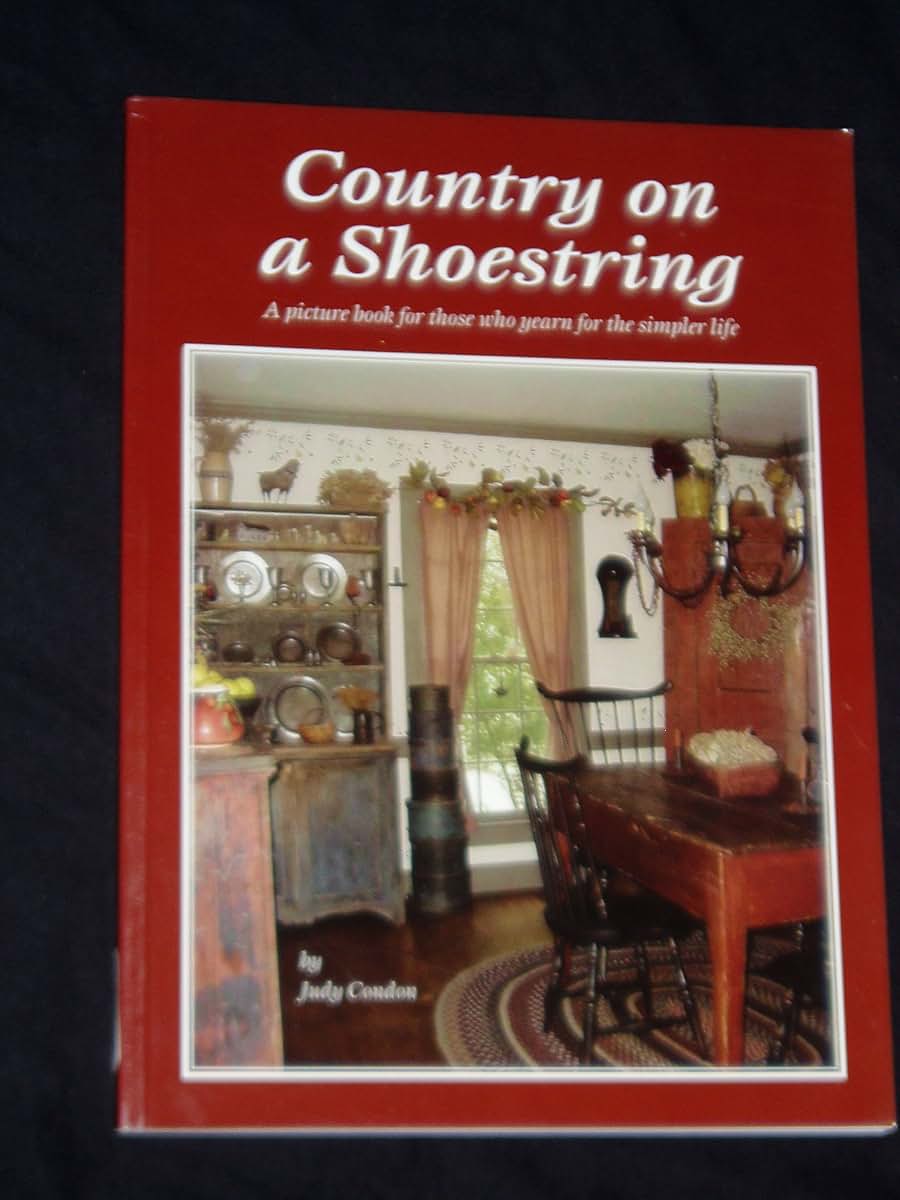 Country on a Shoestring by Judy Condon (2005-05-03)