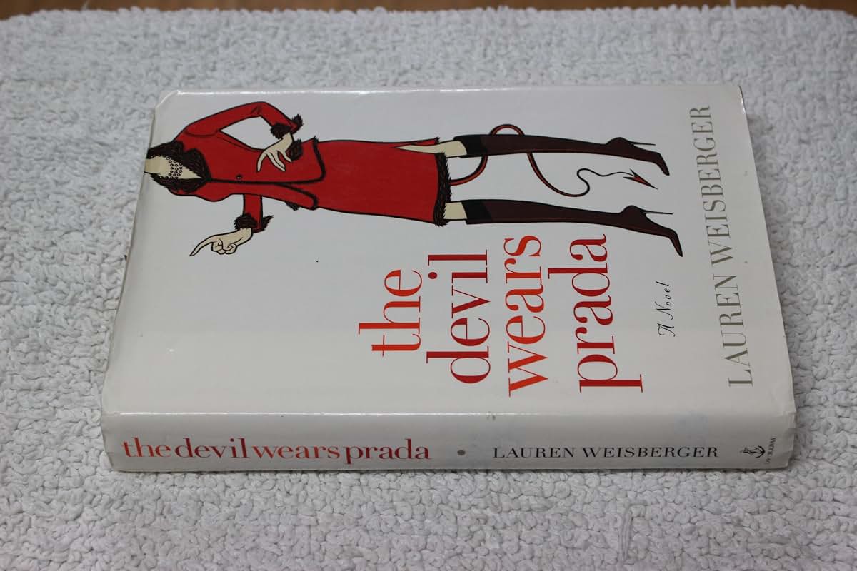 The Devil Wears Prada: A Novel by Weisberger, Lauren