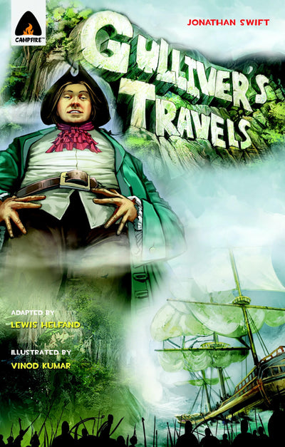 Gulliver's Travels: The Graphic Novel (Campfire Graphic Novels)