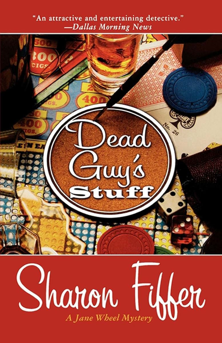 Dead Guy's Stuff: A Jane Wheel Mystery (Jane Wheel Mysteries, 2)