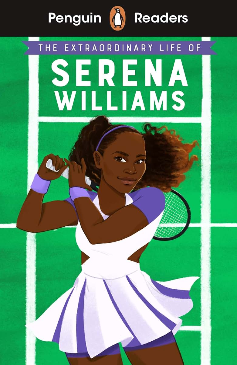 The extraordinary life of serena williams; level 1