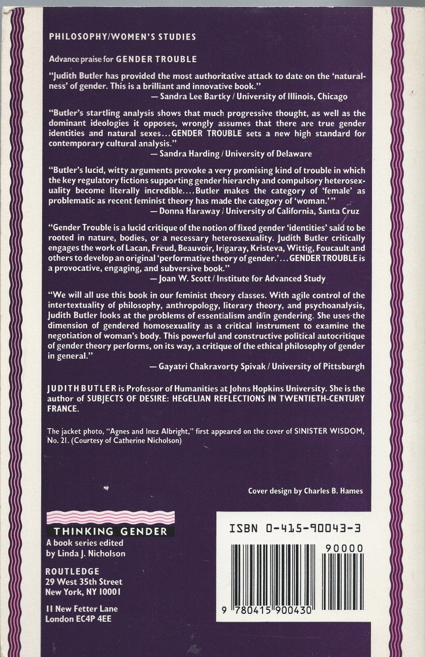 Gender Trouble: Feminism and the Subversion of Identity (Thinking Gender Series)