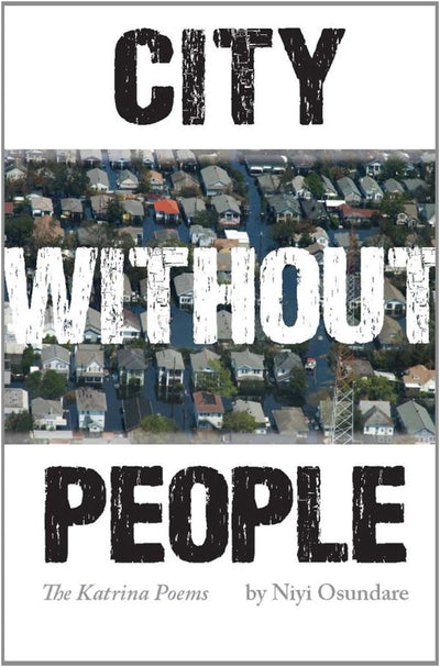 City Without People: The Katrina Poems (Black Widow Press Modern Poetry)