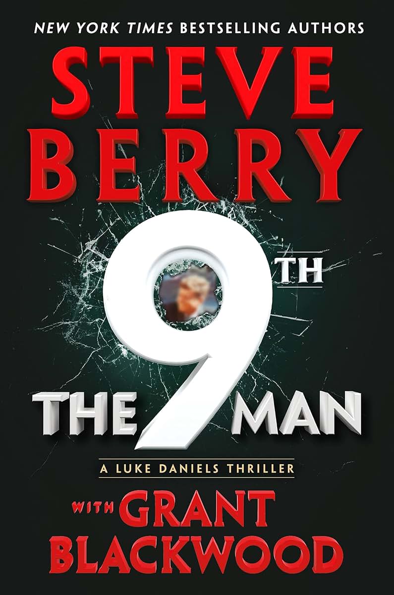 The 9th Man (Luke Daniels, Book 1) by Steve Berry