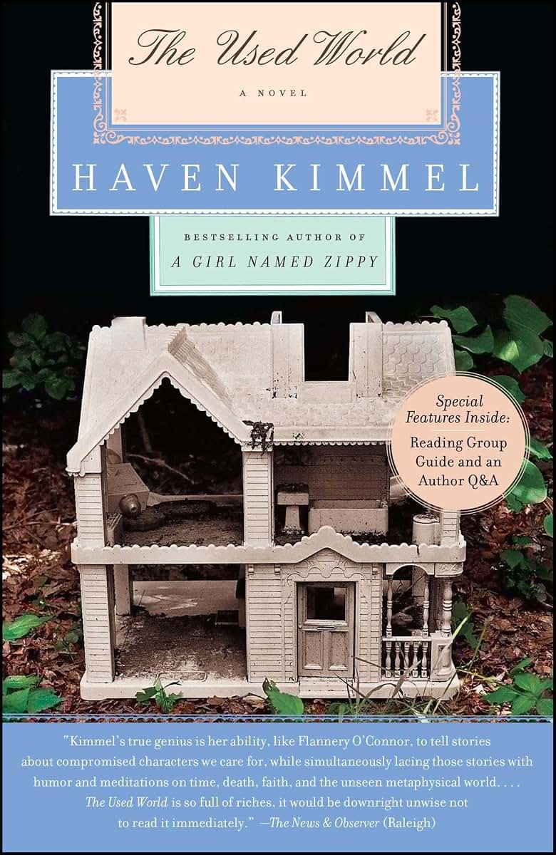 The Used World: A Novel by Kimmel, Haven