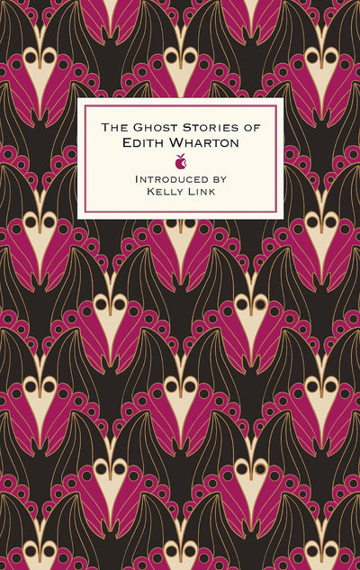 The Ghost Stories Of Edith Wharton (VMC Designer Collection,Virago Modern Classics)