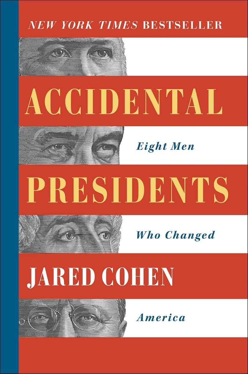 Accidental Presidents: Eight Men Who Changed America