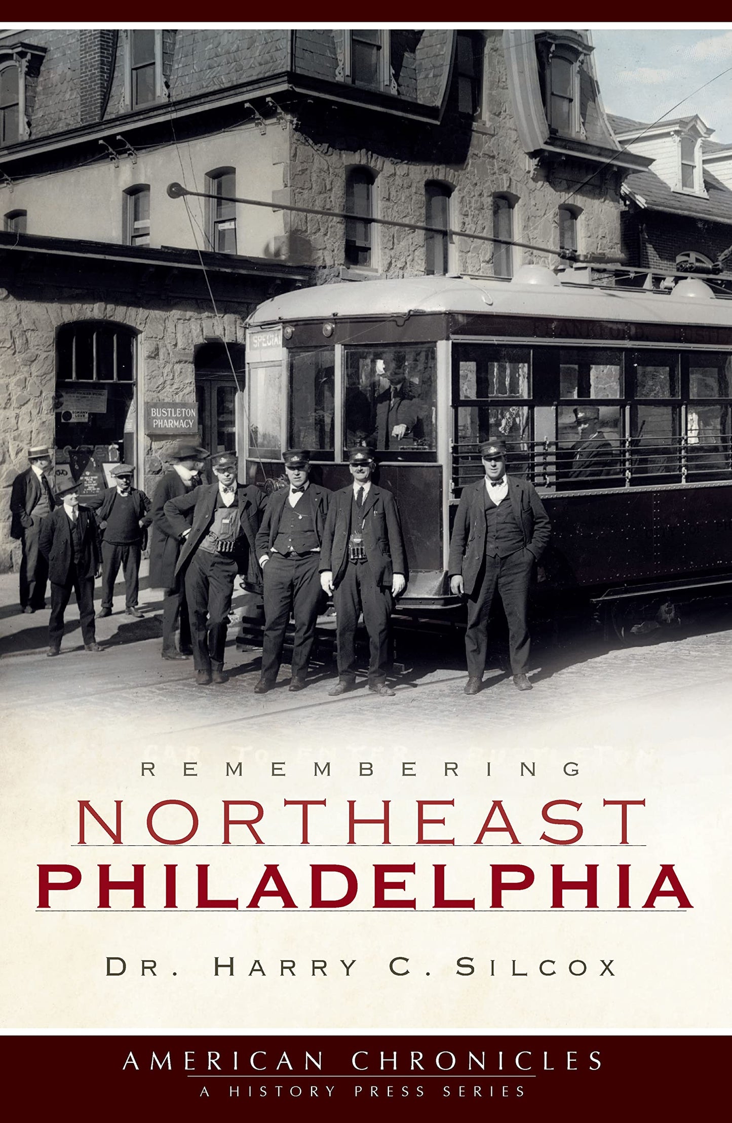 Remembering Northeast Philadelphia (American Chronicles)