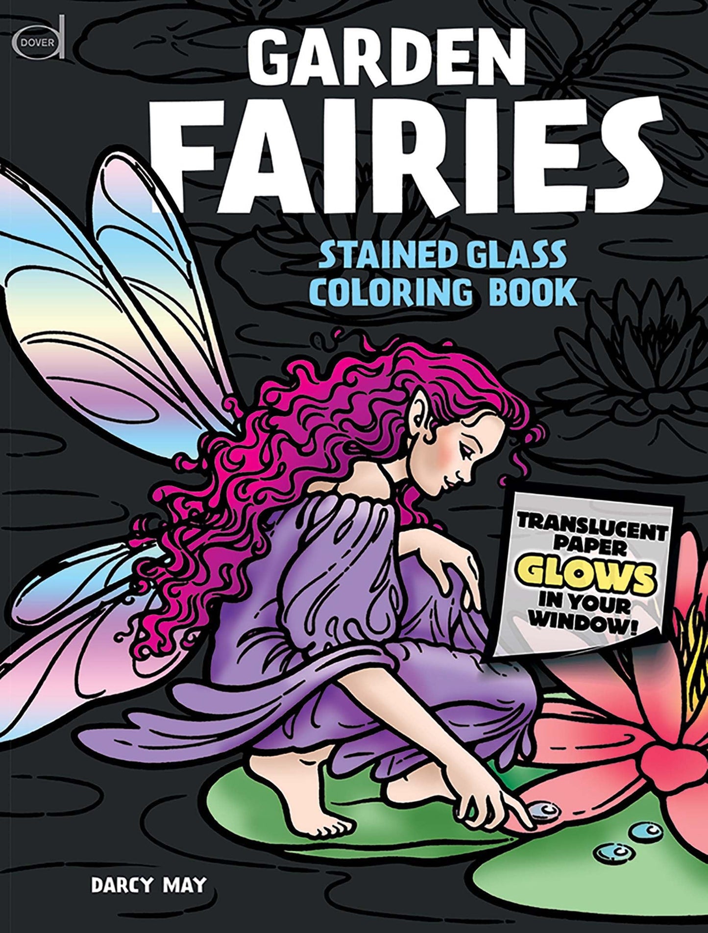Garden Fairies Stained Glass Coloring Book (Dover Fantasy Coloring Books)
