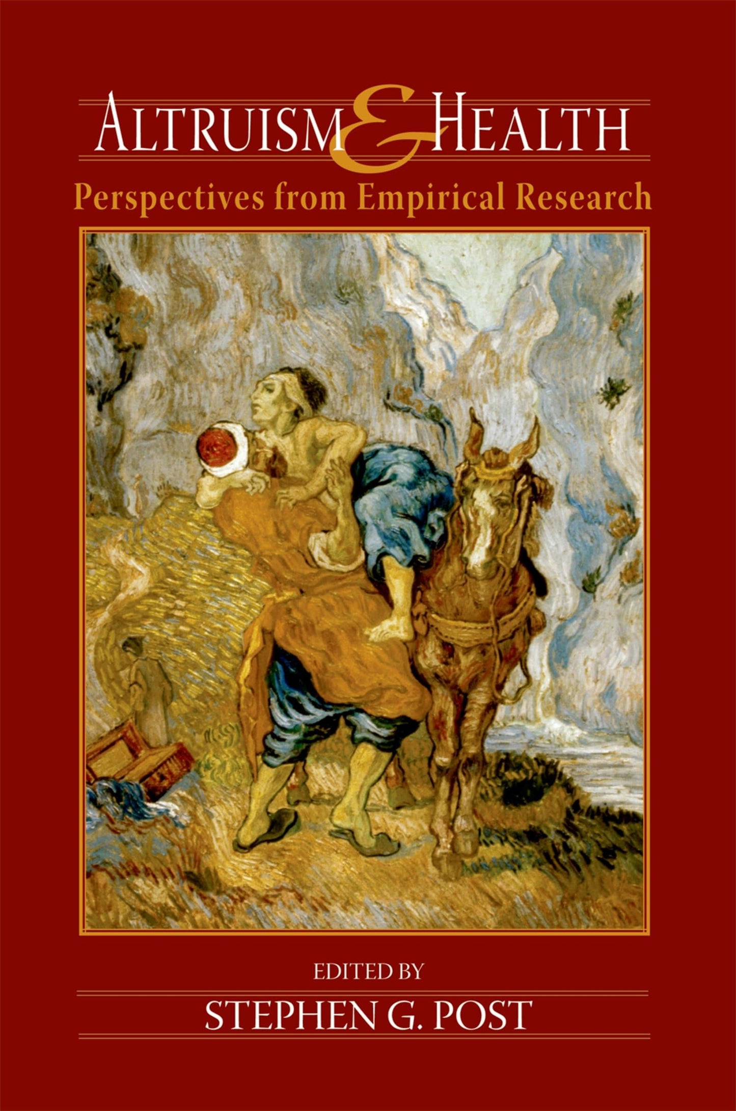 Altruism and Health: Perspectives from Empirical Research