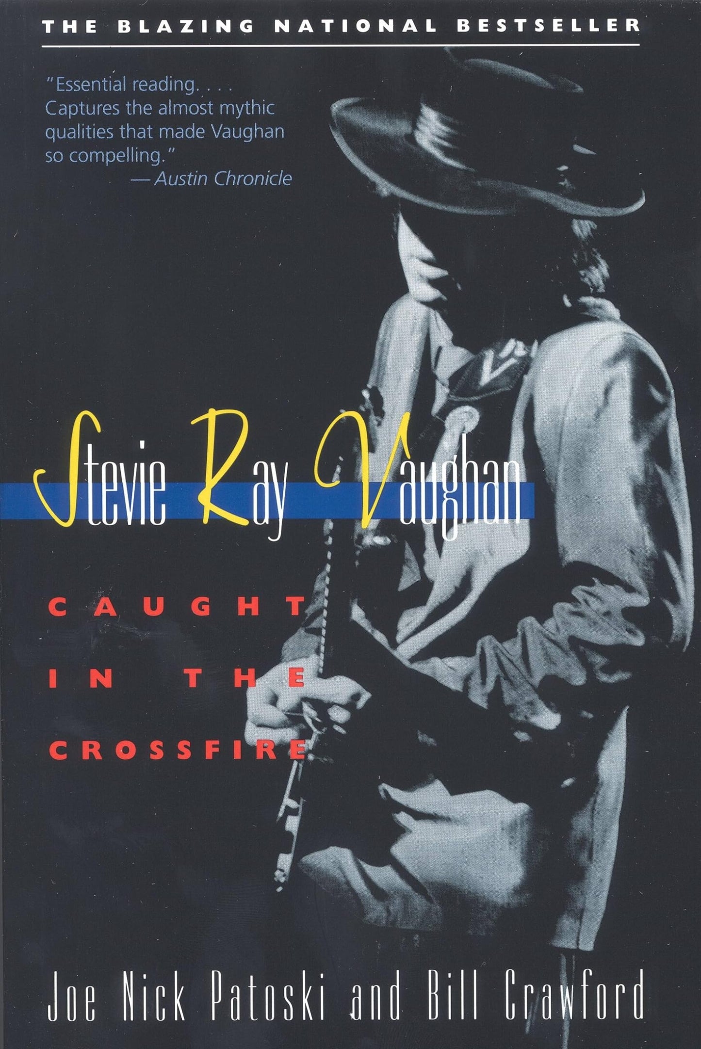 Stevie Ray Vaughan: Caught in the Crossfire
