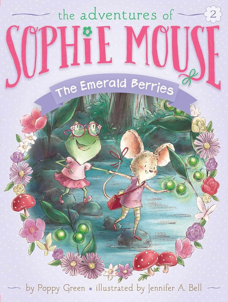 The Emerald Berries (2) (The Adventures of Sophie Mouse)