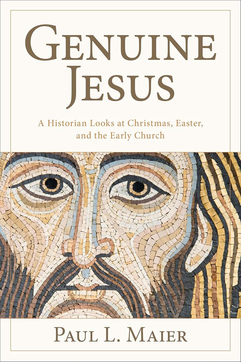 The Genuine Jesus: Fresh Evidence from History and Archaeology