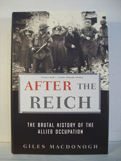 After the Reich by MacDonogh, Giles