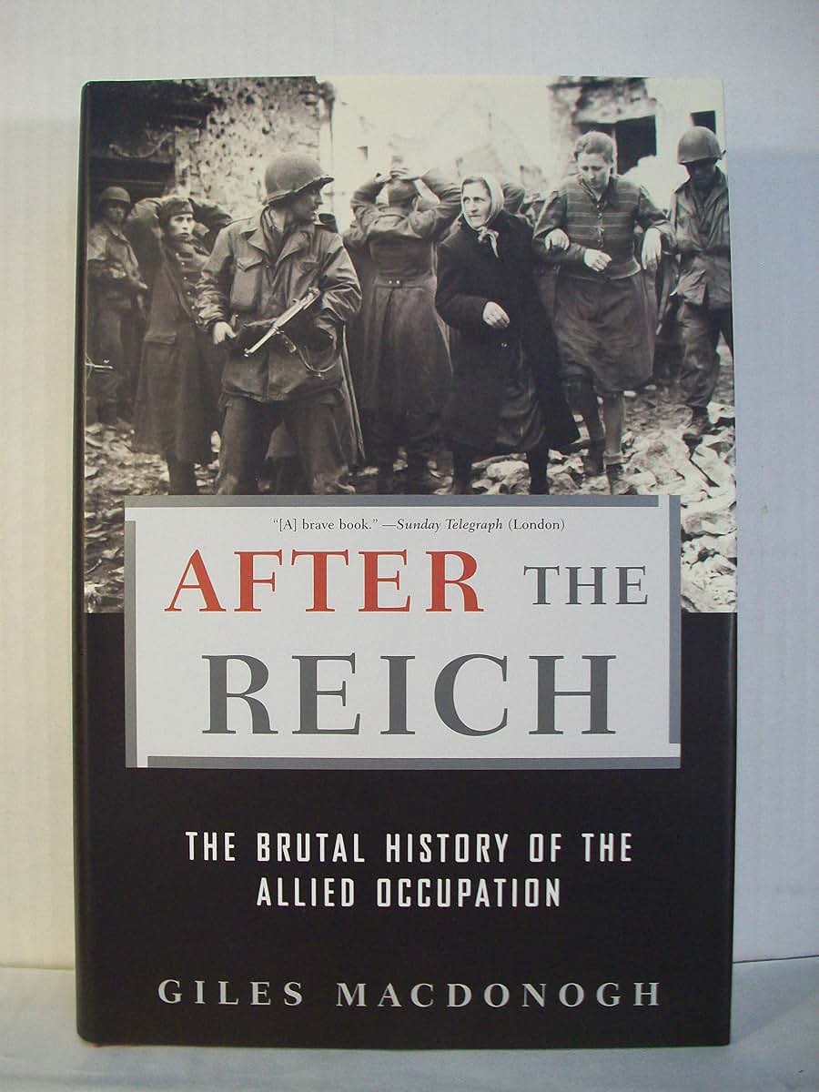 After the Reich by MacDonogh, Giles