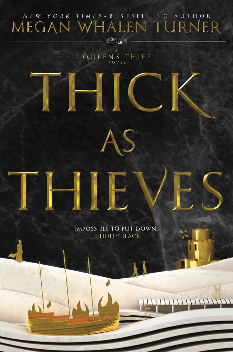 Thick as Thieves (Queen's Thief, 5) by Turner, Megan Whalen