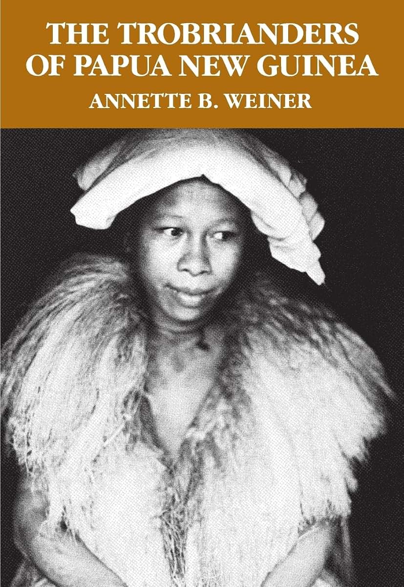 The Trobrianders of Papua New Guinea (Case Studies)
