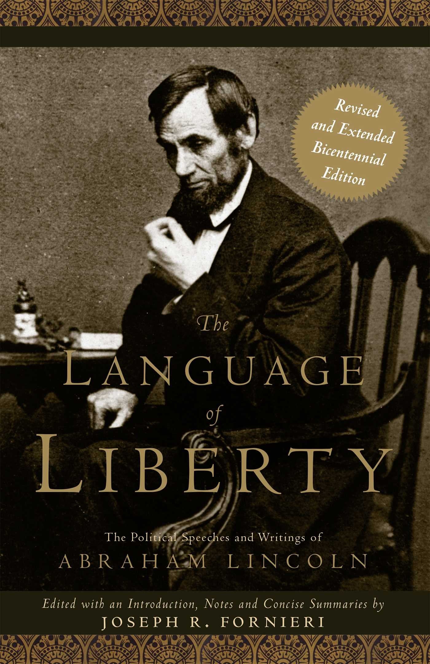 The Language of Liberty: The Political Speeches and Writings