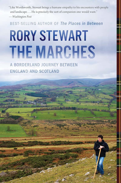 The Marches: A Borderland Journey Between England and Scotla