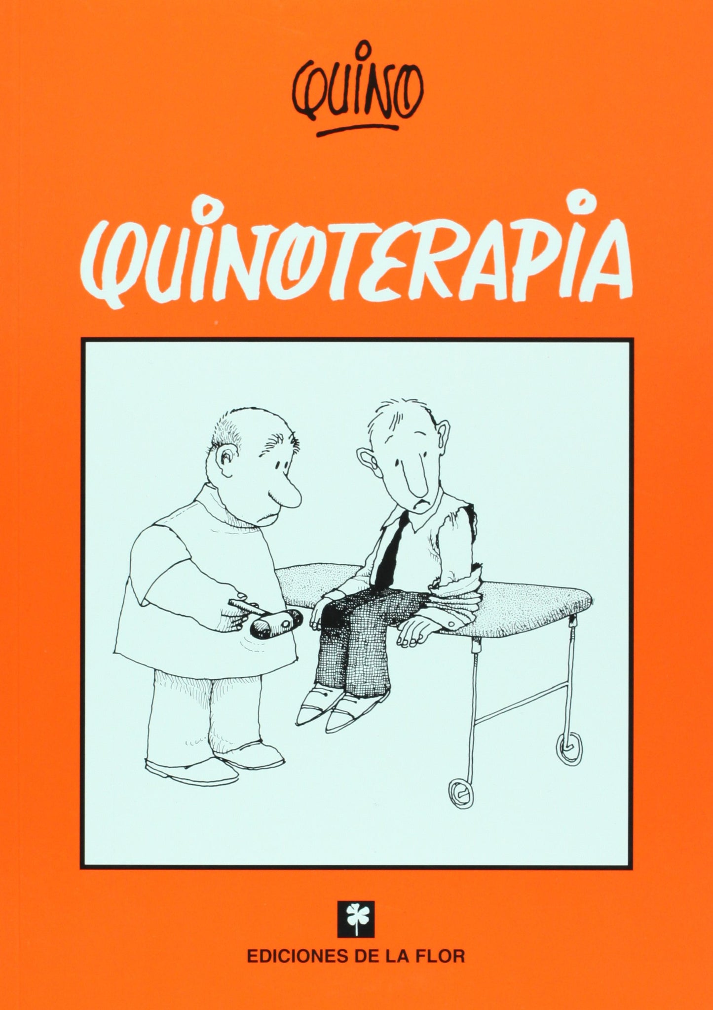 Quinoterapia / Quinotherapy (Spanish Edition)