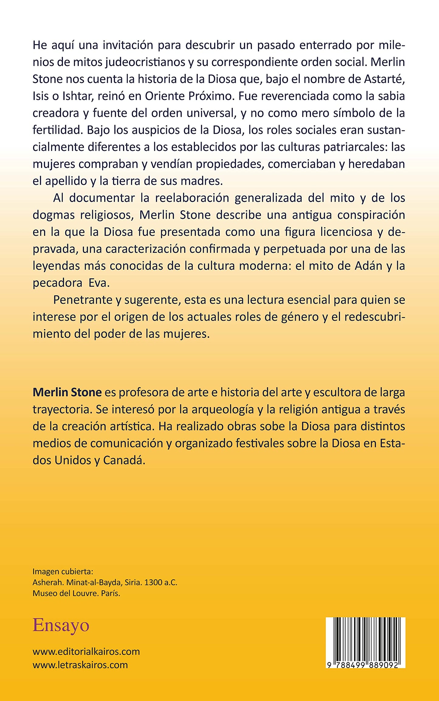 Cuando Dios era mujer: Exploración histórica del antiguo culto a la Gran Diosa y la supresión de los ritos de las mujeres (Spanish Edition)