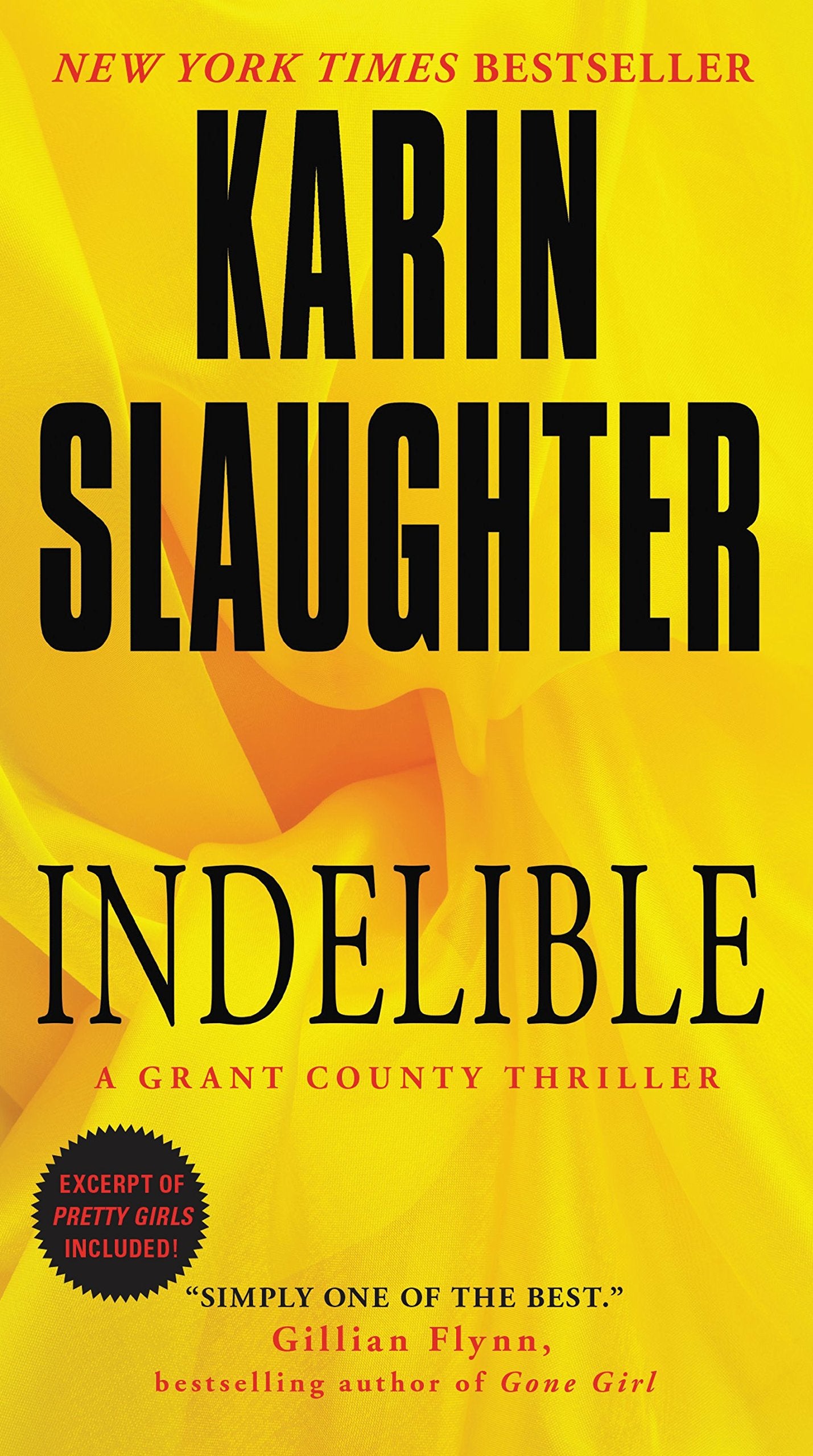 Indelible: A Grant County Thriller (Grant County Thrillers)