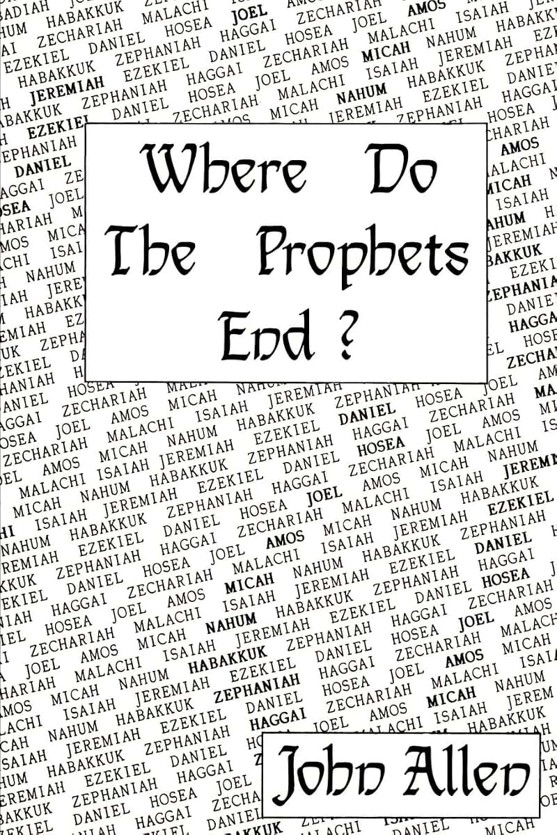 Where Do The Prophets End?