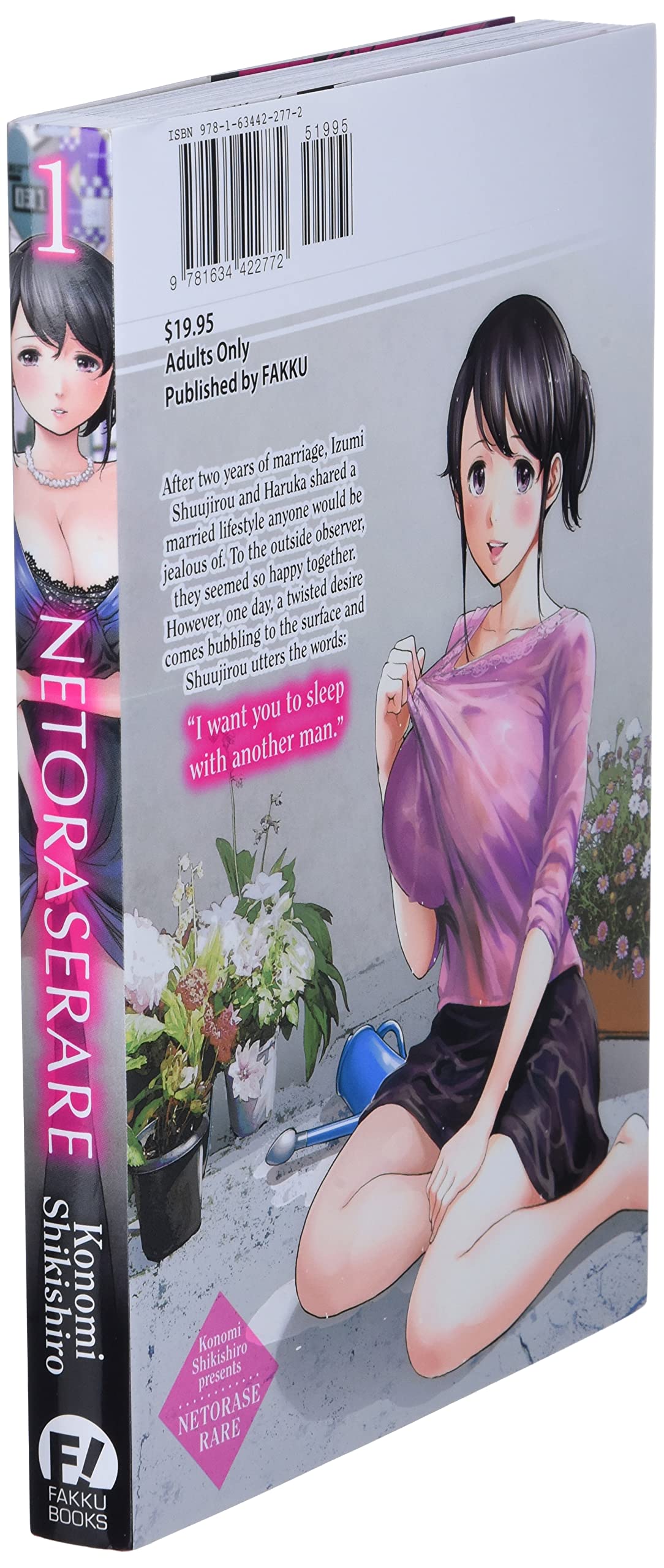 Netoraserare, Volume 1
