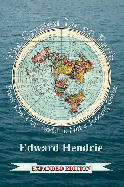 The Greatest Lie on Earth (Expanded Edition): Proof That Our