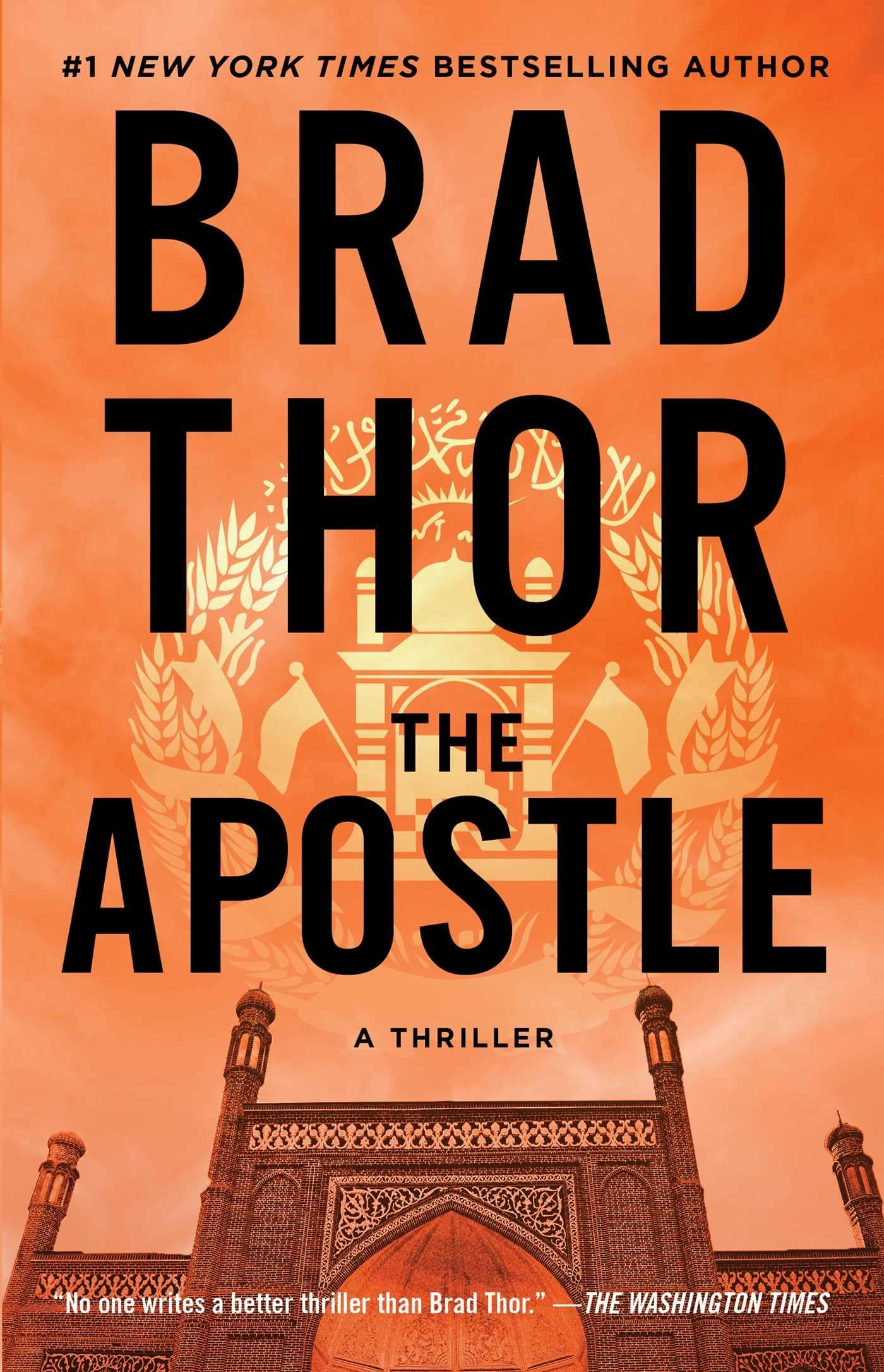 The Apostle: A Thriller (8) (The Scot Harvath Series)