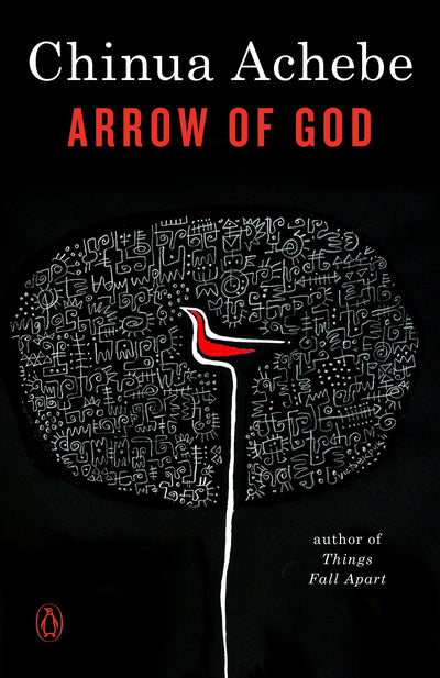 Arrow of God (African Trilogy)