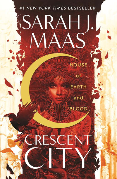 House of Earth and Blood (Crescent City, 1) by Maas, Sarah J