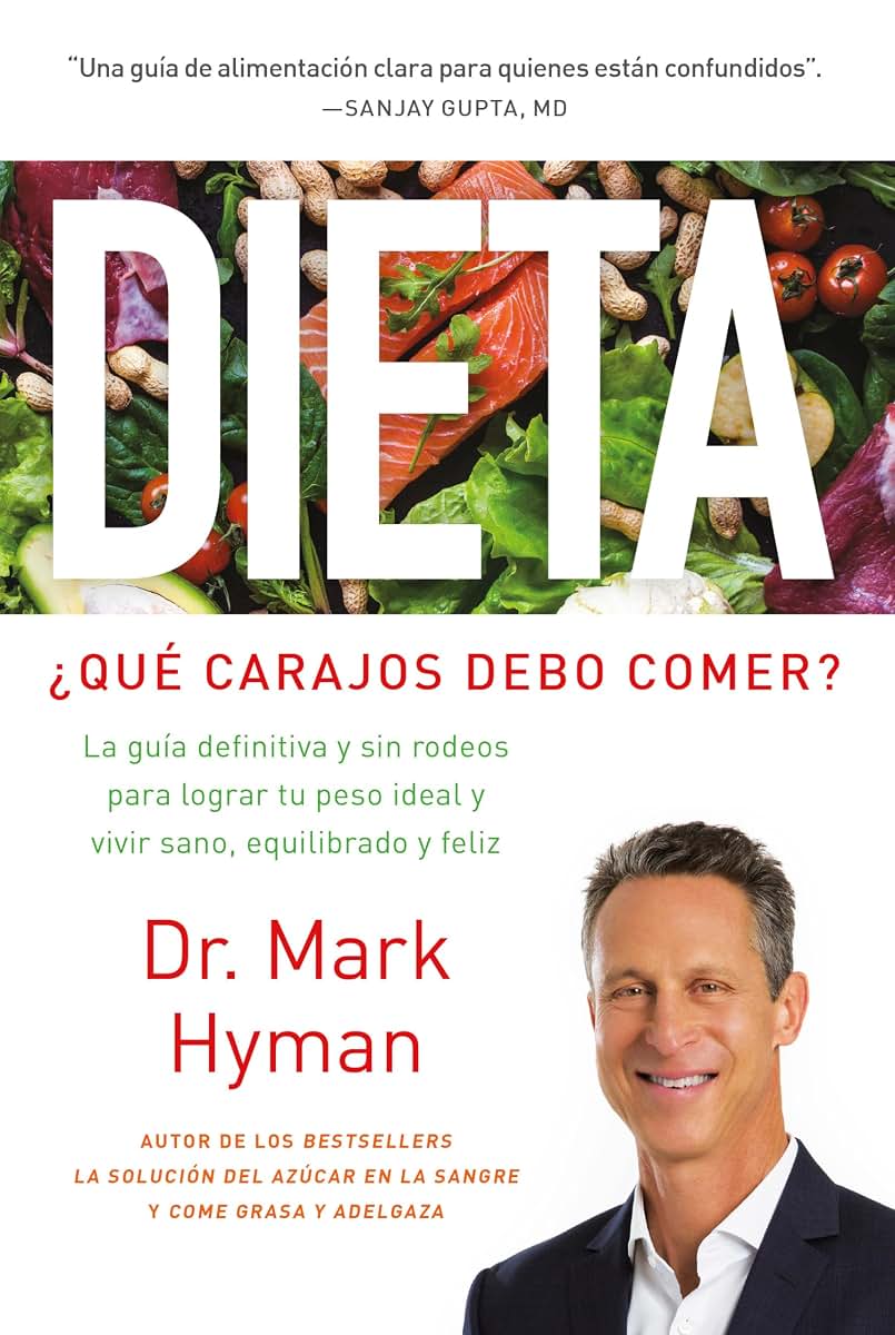Dieta: Qué carajos debo comer?: La guía definitiva y sin rodeos para lograr tu peso ideal y vivir sano, equilibrado y feliz / Diet Food. What the Heck Shoul (Spanish Edition)
