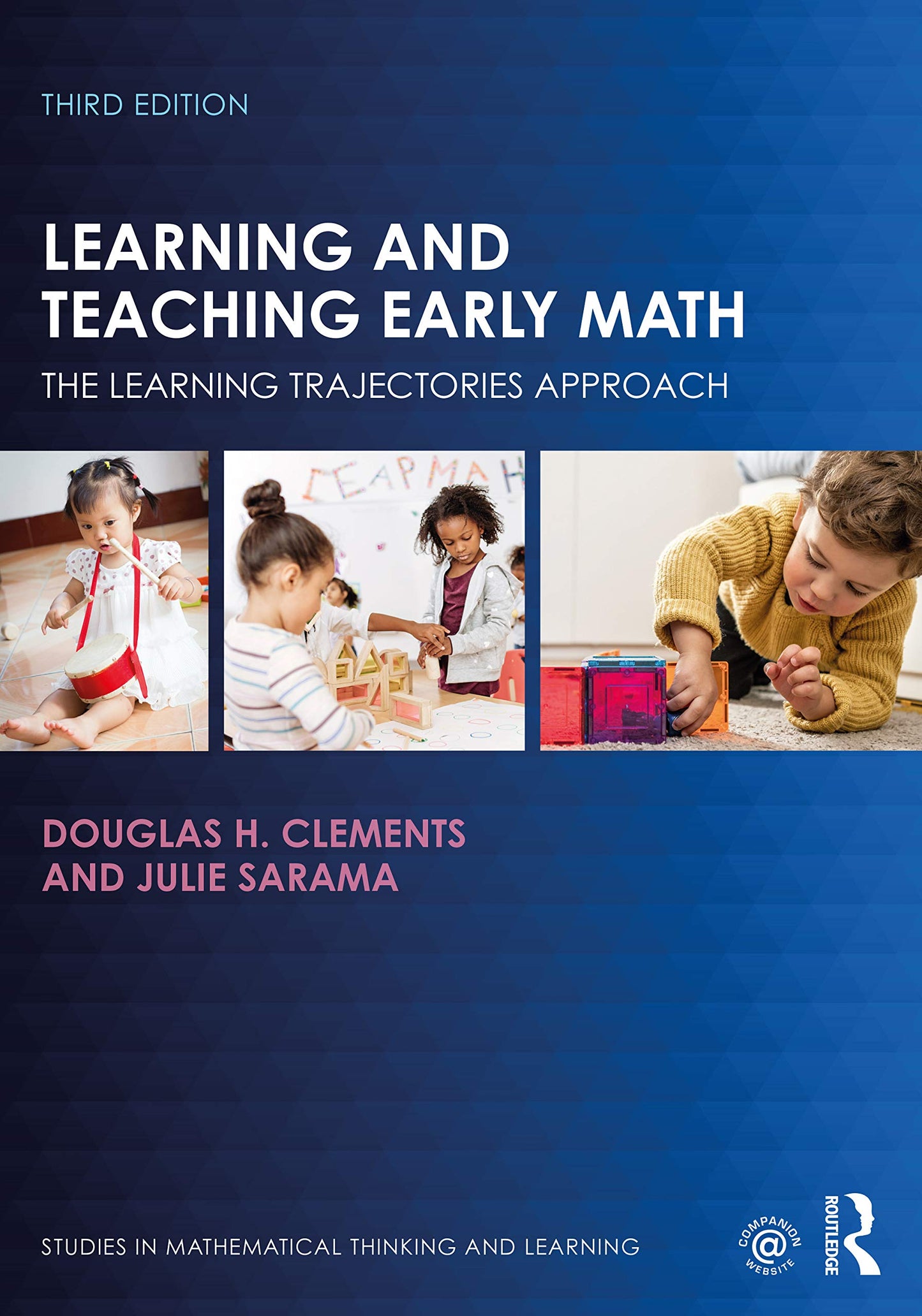 Learning and Teaching Early Math (Studies in Mathematical Thinking and Learning Series)