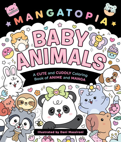 Mangatopia: Baby Animals: A Cute and Cuddly Coloring Book