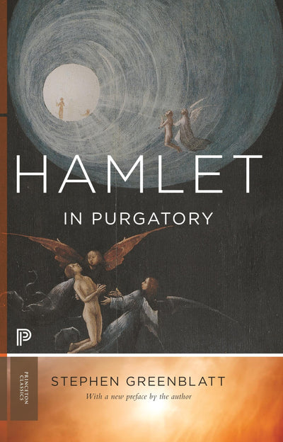 Hamlet in Purgatory: Expanded Edition (Princeton Classics)