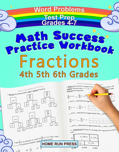 Math Success Practice Workbook Fractions 4th 5th 6th Grades: Grade 4 Grade 5 Grade 6 Daily Practice Test Prep