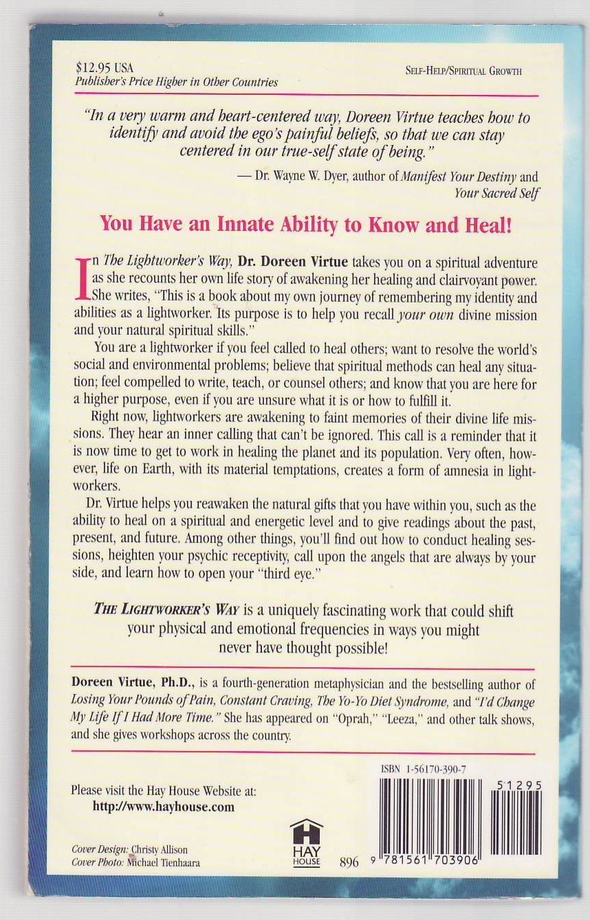 The Lightworker's Way: Awakening Your Spiritual Power to Know and Heal