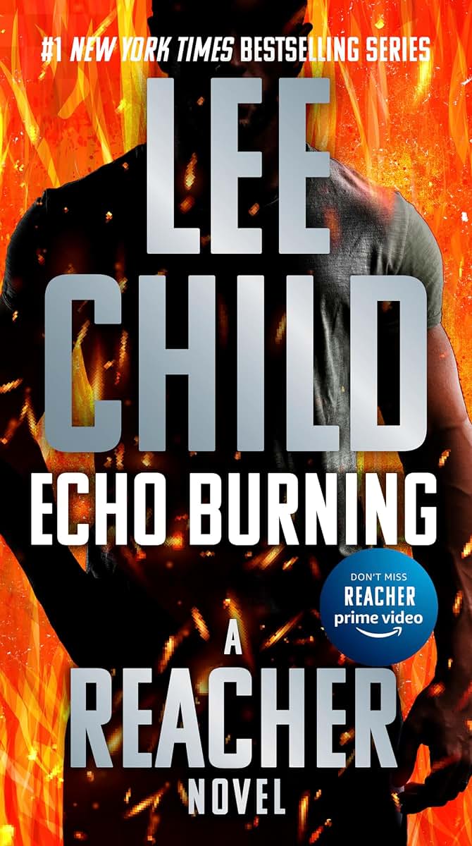 Echo Burning (Jack Reacher) by Child, Lee