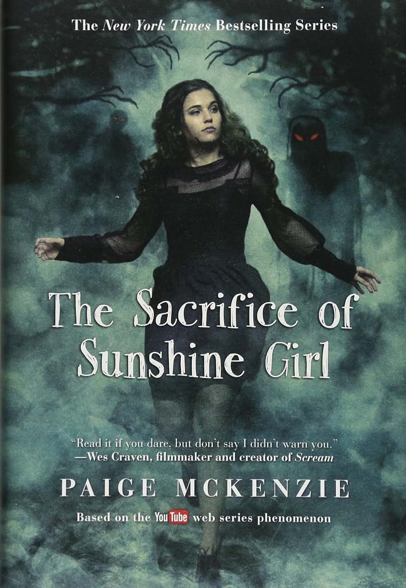 The Sacrifice of Sunshine Girl (The Haunting of Sunshine Girl Series, 3)