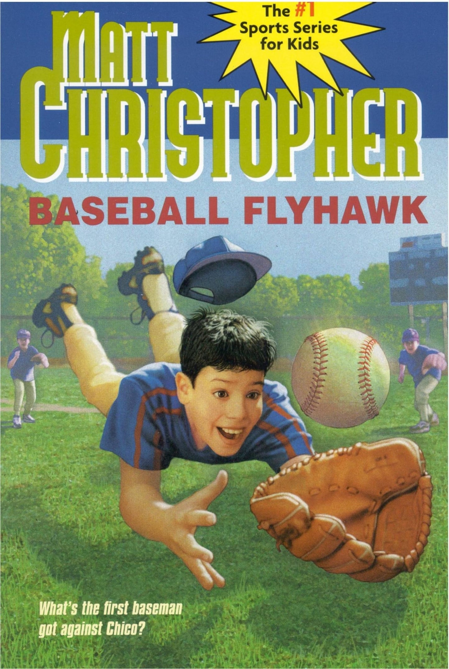 Baseball Flyhawk (Matt Christopher Sports Classics)
